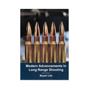 Modern Advancements In Long Range Shooting volume I